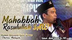 MAHABBAH RASULULLAH SAW | STADIUM BOLASEPAK KUALA LUMPUR, CHERAS MALAYSIA