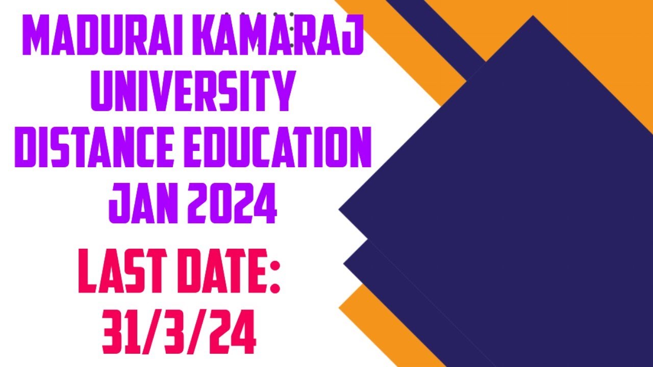 Madurai Kamaraj University Distance Education Admission 2024 Last madurai-kamaraj-university-distance-education-admission-2024-last