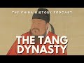 Capture de la vidéo The Tang Dynasty (Part 1) | The China History Podcast | Ep. 25