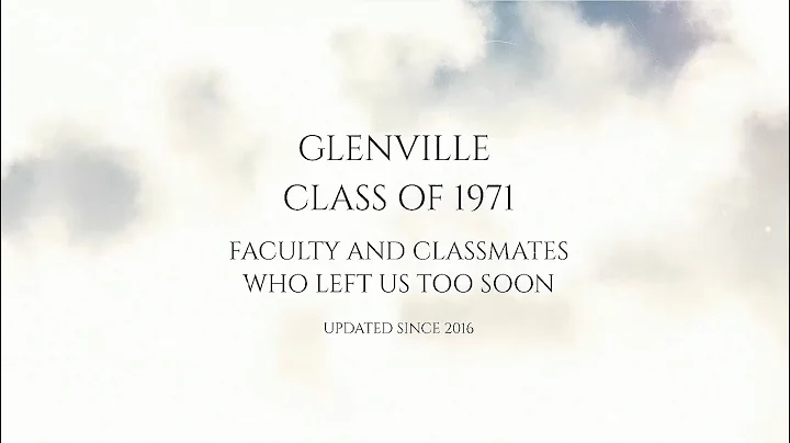 Glenville Class Of 1971- Reunion 2022- Memorial Video