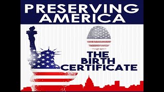 Preserving America: The Birth Certificate