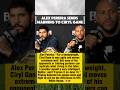 🇧🇷Alex Pereira Sends Warning to Cyril Gane #ufc #alexpereira #cyrilgane #mma