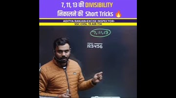 7,11, 13 की Divisility Tricks 🔥 | Number System| Maths With Aditya Ranjan || #shorts #maths