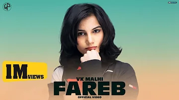 Fareb : VK Malhi (Full Video) Latest Punjabi Song | New Punjabi Song | GK Digital | Western Pendu