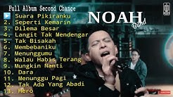Full Album Second Chance - NOAH New Version 2018[HQ Audio] VIDEO STUDIO  - Durasi: 52:11. 