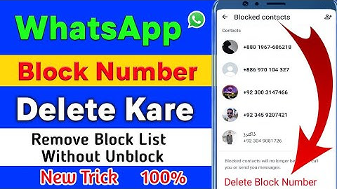 WhatsApp Block Number Delete Kaise Kare||How To Delete Block Number In WhatsApp Without Unblock