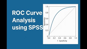 ROC Curve Analysis Using SPSS