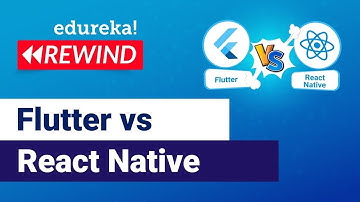 Flutter vs React Native | Mana yang Harus Anda Pelajari? | Edureka Rewind