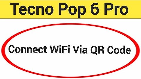 How to connect WiFi via QR code, Tecno Pop 6 Pro me Bina password ke Wi Fi connect kaise karen