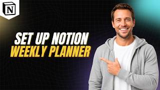Information How To Set Up Notion Weekly Planner [Step By Step Guide] Update