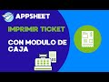 🧾 AppSheet: Imprimir Ticket de Factura con Módulo de Caja | Paso a Paso