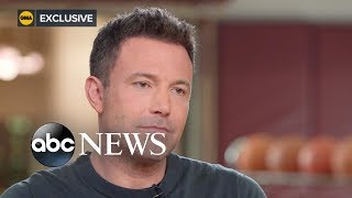 Ben Affleck shares how he got better and moved on after struggles with alcohol, Part 1 | ABC News