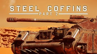 Steel Coffins  Part 2  Warhammer 40k animation