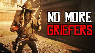 The Ultimate Guide To "Not Today, Griefers!" - Red Dead Online