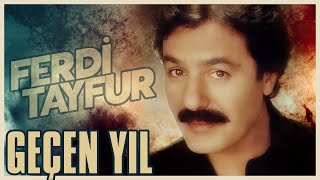 Ferdi Tayfur - Geçen Yıl şiirli versiyon (003ismail - Suat Sayın) Resimi