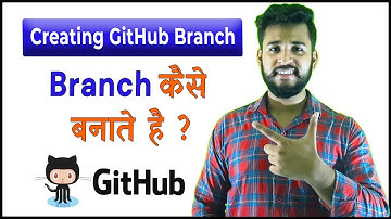 #04 How to Create Branch in GitHub