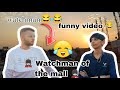            my friend watchman in mall  dhruvenkachavlogs trending