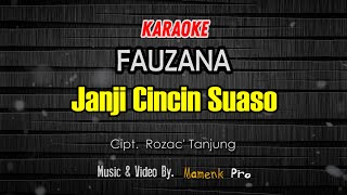 KARAOKE JANJI CINCIN SUASO - FAUZANA