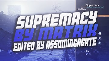 [ Mw2/.ff/1.11 ] Supremacy By Matrix : Remade By Assuming Agates [ No Jailbreak ]