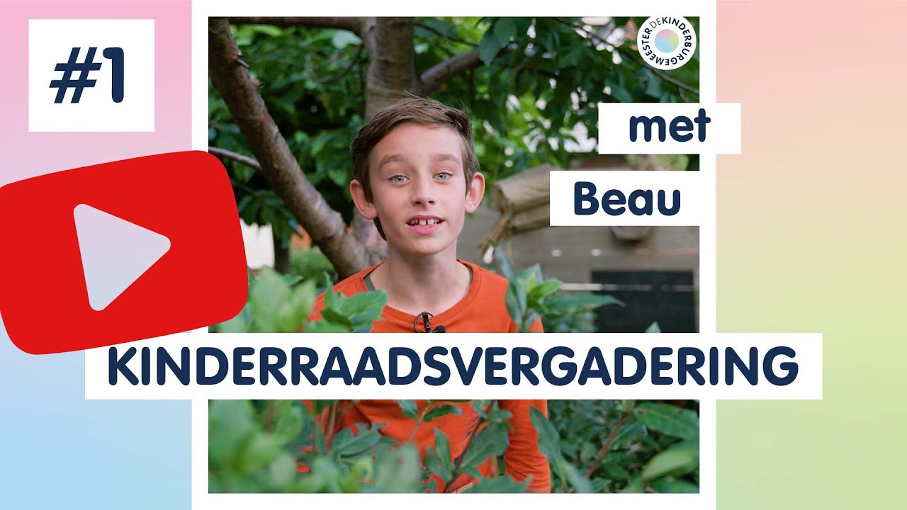 #1 Nieuwe Kinderraad met Beau! - Kinderraadsvergadering