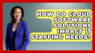 How Do Cloud Software Solutions Impact IT Staffing Needs? | The SaaS Pros Breakdown News