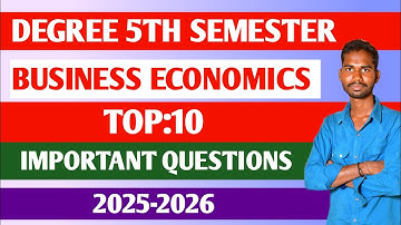 DEGREE 5TH SEMESTER BCOM BUSINESS ECONOMICS IMPORTANT QUESTIONS TOP 10 IMPORTANT #BUSINESS_ECONOMICS