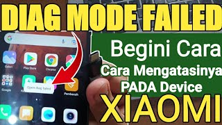 Another way to enable Xiaomi Diag Mode without dial code