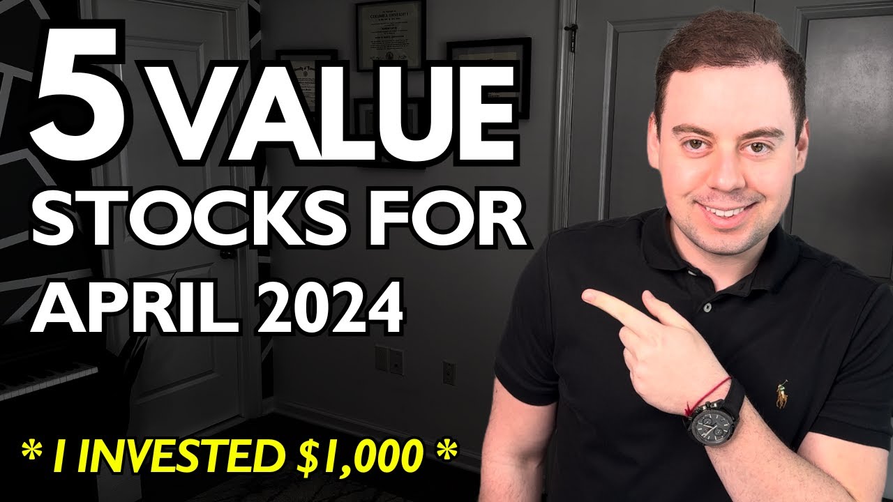 ACCOUNTANT EXPLAINS: 5 Value & Growth Stocks to Buy in April 2024 - YouTube