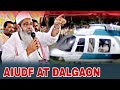 AIUDF at DALGAON 2011