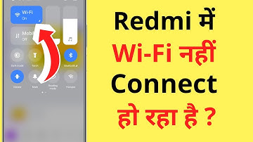 Redmi Me Wi-Fi Connect Nahi Ho Raha Hai | Redmi Wi-Fi Connection Problem | Redmi WiFi Not Connecting