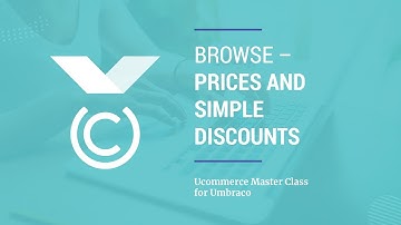 [050] Browse - Prices and Simple Discounts on Product Listing - Ucommerce for Umbraco Master Class