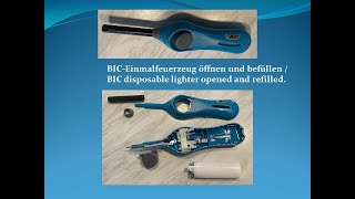 BIC-Einmalfeuerzeug geöffnet und wiederbefüllt - BIC disposable lighter opened and refilled.