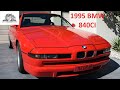 1995 BMW 840CI E31, a Gorgeous European Luxury Grand Tourer with a rumbling V8