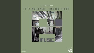 Untold Truth (Original Mix)