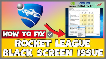 How to Fix Rocket League Black Screen ISSUE | 2023 Easy Fix #updated