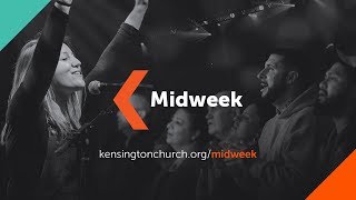 Midweek LIVE from Clinton Township | Kensington Church