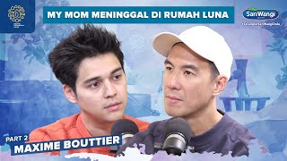 LUNA MAYA MERAWAT IBUNDA MAXIME BOUTTIER SEBELUM TUTUP USIA - Daniel Tetangga Kamu