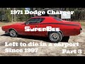 1971 Dodge Charger SuperBee (part 3)