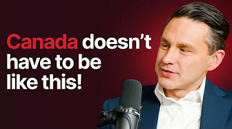 Pierre Poilievre: Making Canada the Most Prosperous Country