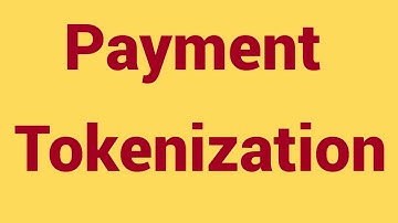 Payment Tokenization | How payment tokenization works  | Payment Token creation flow