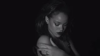 Rihanna Kiss it Better | New Racy Music Video Released