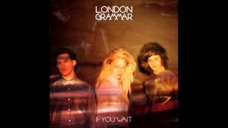 London Grammar - High Life chords