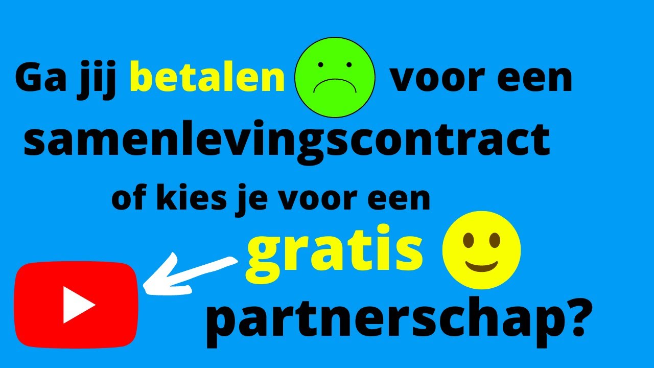 Ga jij betalen voor een samenlevingscontract of kies je voor een gratis geregistreerd partnerschap?