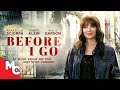 Before I Go | Full Drama Movie | Annabella Sciorra | Robert Klein
