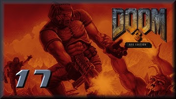 Doom III BFG Edition, PC, Part 17 - Troll Academy, with Mark Jackson