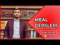 MEAL DERSİ | KELİME, SARF VE NAHİV TAHLİLİ 98. DERS | Meryem Sûresi 2. Ders (7-19. Ayetler)