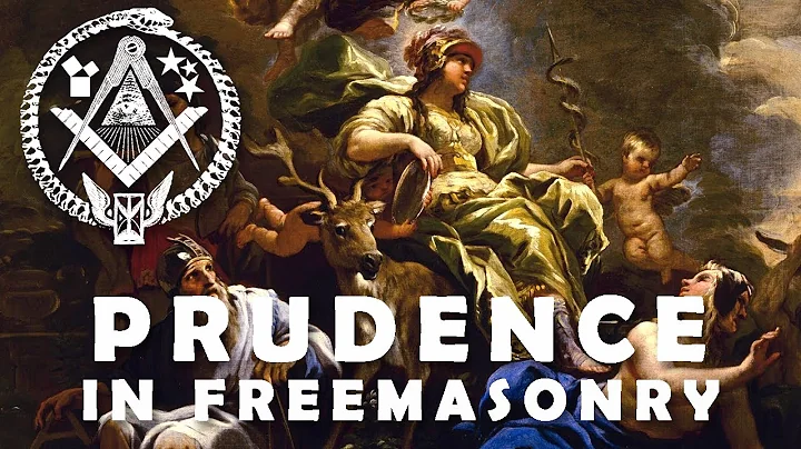 Prudence in Freemasonry | Freemason Information