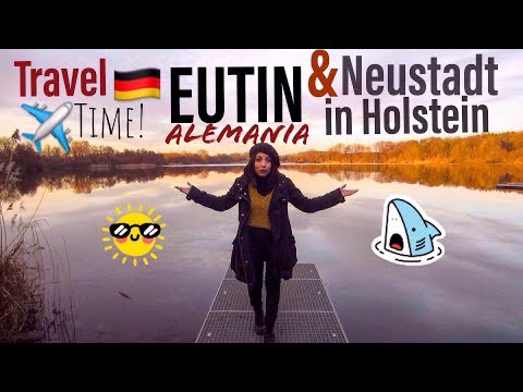 TRAVEL: EUTIN & NEUSTADT IN HOLSTEIN GERMANY