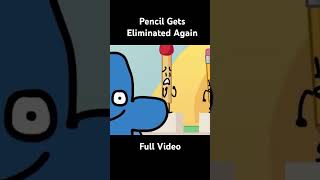 Pencil Gets Eliminated Again