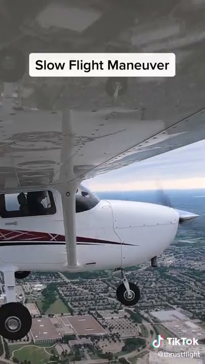 How to Slow Flight Maneuver